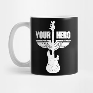 Your Bass Hero Bassist Bass Player Music Funny Quote Distressed Mug